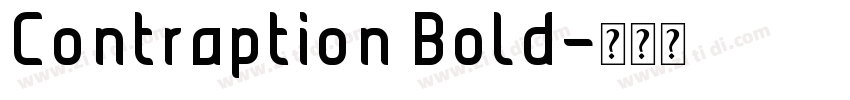 Contraption Bold字体转换 Contraption Bold字体转换